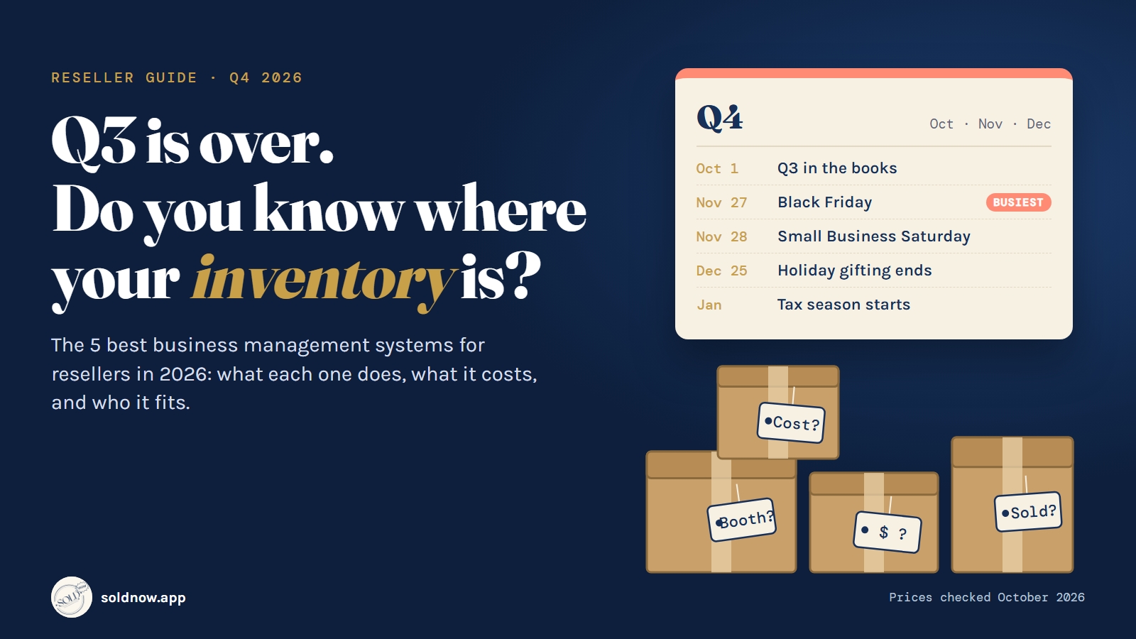 Hero graphic reading "Q3 is over. Do you know where your inventory is?" with tagged boxes and a Q4 calendar